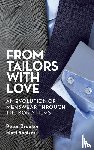 Brooker, Peter, Spaiser, Matt - From Tailors with Love (hardback)