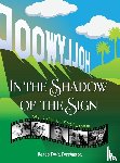 Farrington, Renee - In the Shadow of the Sign - My Life in Pictures (color) (hardback)