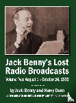 Benny, Jack, Conn, Harry - Jack Benny's Lost Radio Broadcasts Volume Two (hardback)