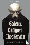 Giesen, Rolf - Golem, Caligari, Nosferatu - A Chronicle of German Film Fantasy (hardback)