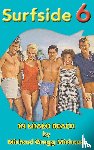 Michaud, Michael Gregg - Surfside 6 - Behind the Scenes in Miami Beach (hardback)