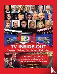 West, Randy - TV Inside-Out - Flukes, Flakes, Feuds and Felonies - The backstage blunders, bloopers and blasphemy of celebrities in search of success