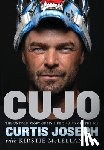 Day, Kirstie McLellan - Cujo: The Untold Story of My Life on and Off the Ice