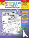 Evan-Moor Educational Publishers - Stem Lessons and Challenges, Grade 3 Teacher Resource