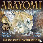 Pattison, Darcy - Abayomi, the Brazilian Puma