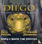 Pattison, Darcy, Zimmerman, Amanda - Diego, the Galapagos Giant Tortoise