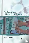 Singer, Merrill - Anthropology of Infectious Disease