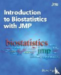 Figard, Steve - Introduction to Biostatistics with JMP