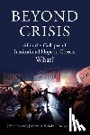Holloway, John, Nasioka, Katerina, Doulos, Panagiotis - Beyond Crisis