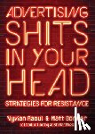 Raoul, Vyvian, Macphee, Josh - Advertising Shits in Your Head