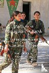 Schmidinger, Thomas, Grubacic, Andrej - Battle for the Mountain of the Kurds