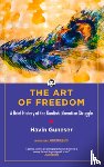 Guneser, Havin - The Art of Freedom