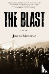 Matthews, Joseph - The Blast