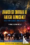 Lundstrom, Markus - Anarchist Critique of Radical Democracy