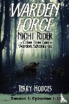 Hodges, Terry - Warden Force
