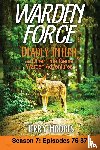 Terry Hodges, Hodges - Warden Force