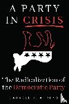 Ahrens, Darrell J. - A Party in Crisis