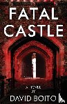 Boito, David - Fatal Castle
