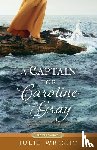 Wright, Julie - CAPTAIN FOR CAROLINE GRAY