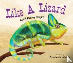 Sayre, April Pulley - Like a Lizard