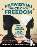 Woelfle, Gretchen - Answering the Cry for Freedom