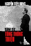 Nguyen, Hung Tien - Tam Tu Tong Thong Thieu