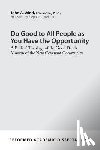 Wind, John A. - Do Good to All People as You Have the Opportunity