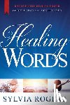 Rogers, Sylvia - Healing Words