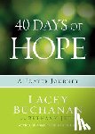 Buchanan, Lacey - 40 Days of Hope: A Prayer Journey
