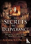 Pagani, Alexander - Secrets to Deliverance, The