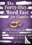 Cameron, Tim - Forty-Day Word Fast for Couples, The