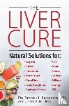 Blaylock, Russell L. - The Liver Cure