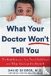 Sherer, David - What Your Doctor Won't Tell You