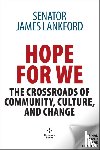 Lankford, Senator James - Hope for We