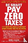 Quann, Mark J. - Be Smart and Pay Zero Taxes