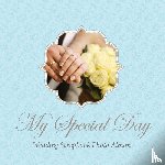 Scott, Colin - My Special Day -Wedding Scrapbook Photo Album
