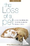 Sife, Wallace - The Loss of a Pet: A Guide to Coping with the Grieving Process When a Pet Dies