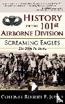  - History of the 101st Airborne Division