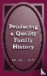 Hatcher, Patricia Law - Producing a Quality Family History