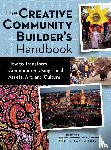 Borrup, Tom - The Creative Community Builder's Handbook