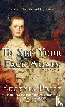 Price, Eugenia - To See Your Face Again