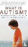 Sicile-Kira, Chantal - What Is Autism?