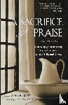  - A Sacrifice of Praise