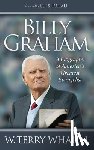 Whalin, W. Terry - Billy Graham