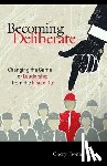 Ellis, Cheryl Bonini - Becoming Deliberate