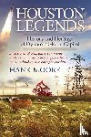 Moore, Hank - Houston Legends