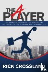 Crossland, Rick - The A Player