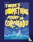 Belkin, Dick - There's Something Fishy in Coronado