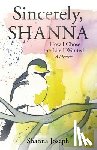 Joseph, Shanna - Sincerely, Shanna