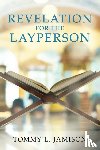 Jamison, Tommy L - REVELATION for the LAYPERSON